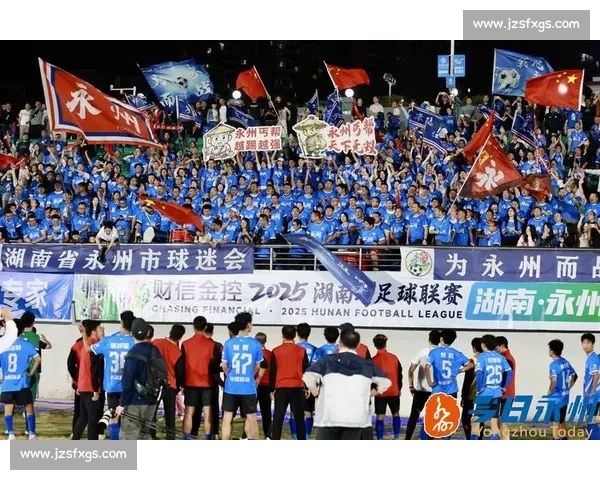 湘超永州队 41 大捷！球迷喊出 “每次都来”